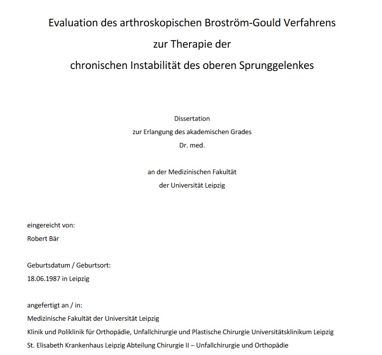 Evaluation des arthroskopischen Broström-Gould Verfahrens zur Therapie der chronischen Instabilität des oberen Sprunggelenkes (2021-10 Dissertation)