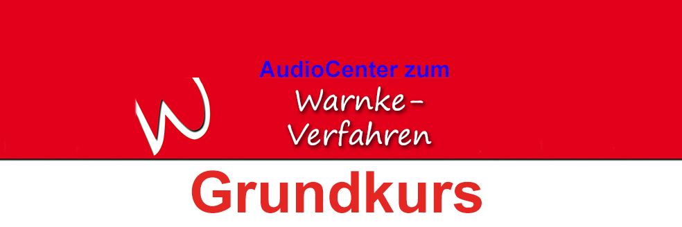 AudioCenter zum Warnke-Verfahren - Grundkurs
