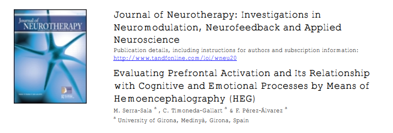 Evaluating Prefrontal Activation and its Relationship with Cognitive and Emotional Processes by Means of Hemoencephalography (HEG)(english version)