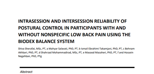 INTRASESSION AND INTERSESSION RELIABILITY OF POSTURAL CONTROL IN PARTICIPANTS WITH AND WITHOUT NONSPECIFIC LOW BACK PAIN USING THE BIODEX BALANCE SYSTEM